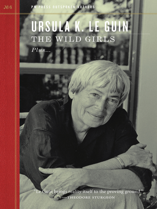 Title details for The Wild Girls by Ursula K. Le Guin - Available